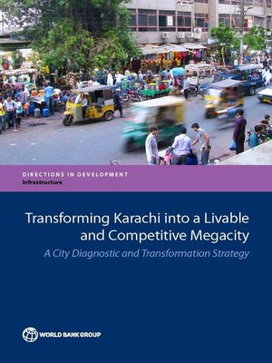 cover image of Transforming Karachi into a Livable and Competitive Megacity